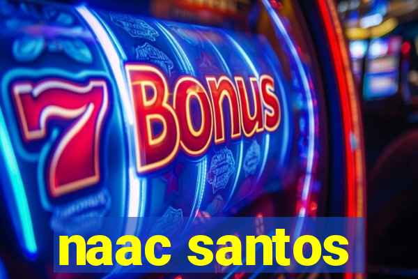 naac santos